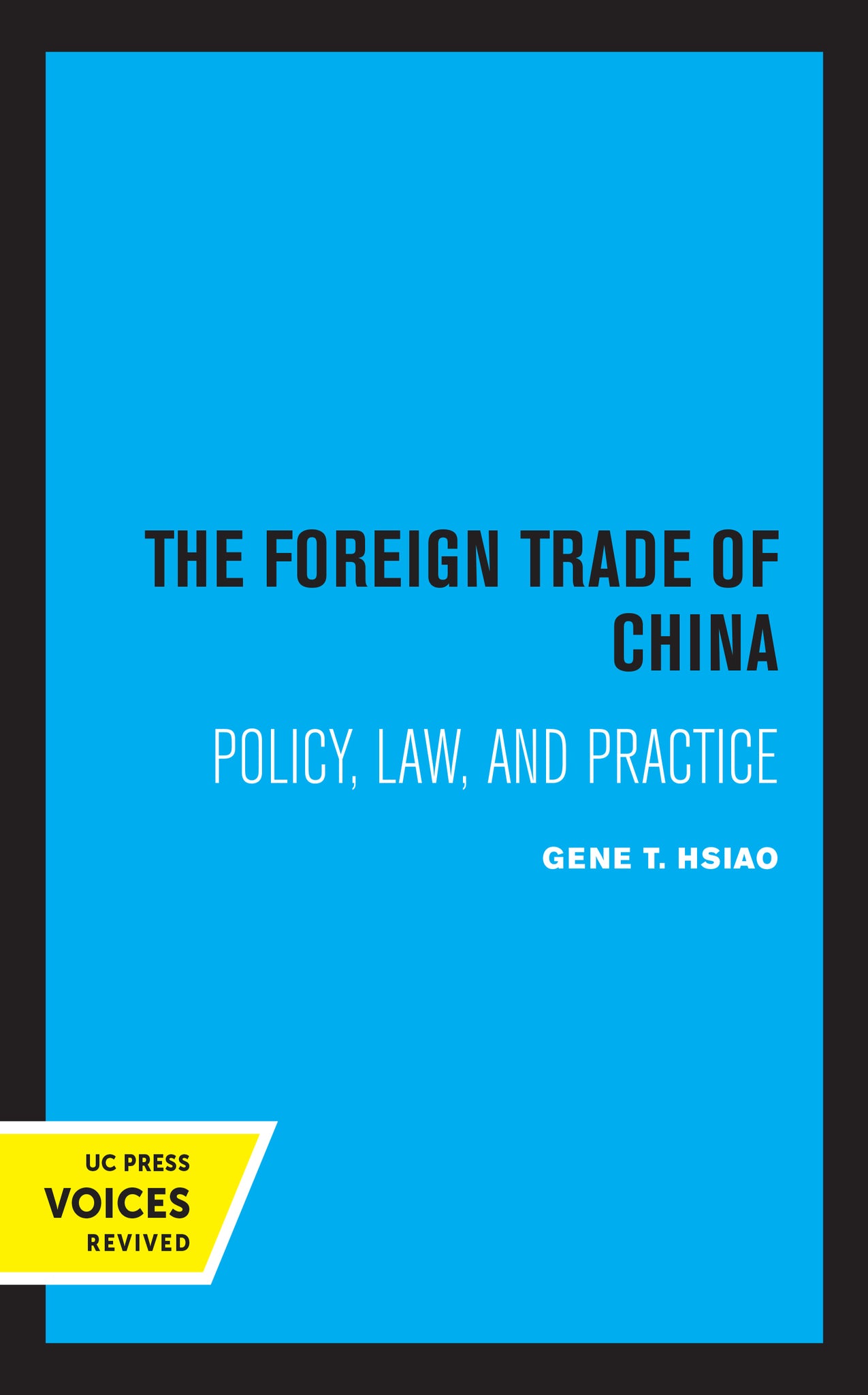 Cover image for The Foreign Trade of China ISBN 9780520315754